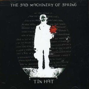 Tin Hat Trio - Sad Machinery of Spring  CD